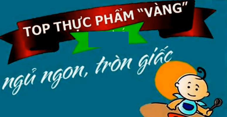 Top thực phẩm giúp bạn có giấc ngủ ngon hơn